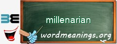 WordMeaning blackboard for millenarian